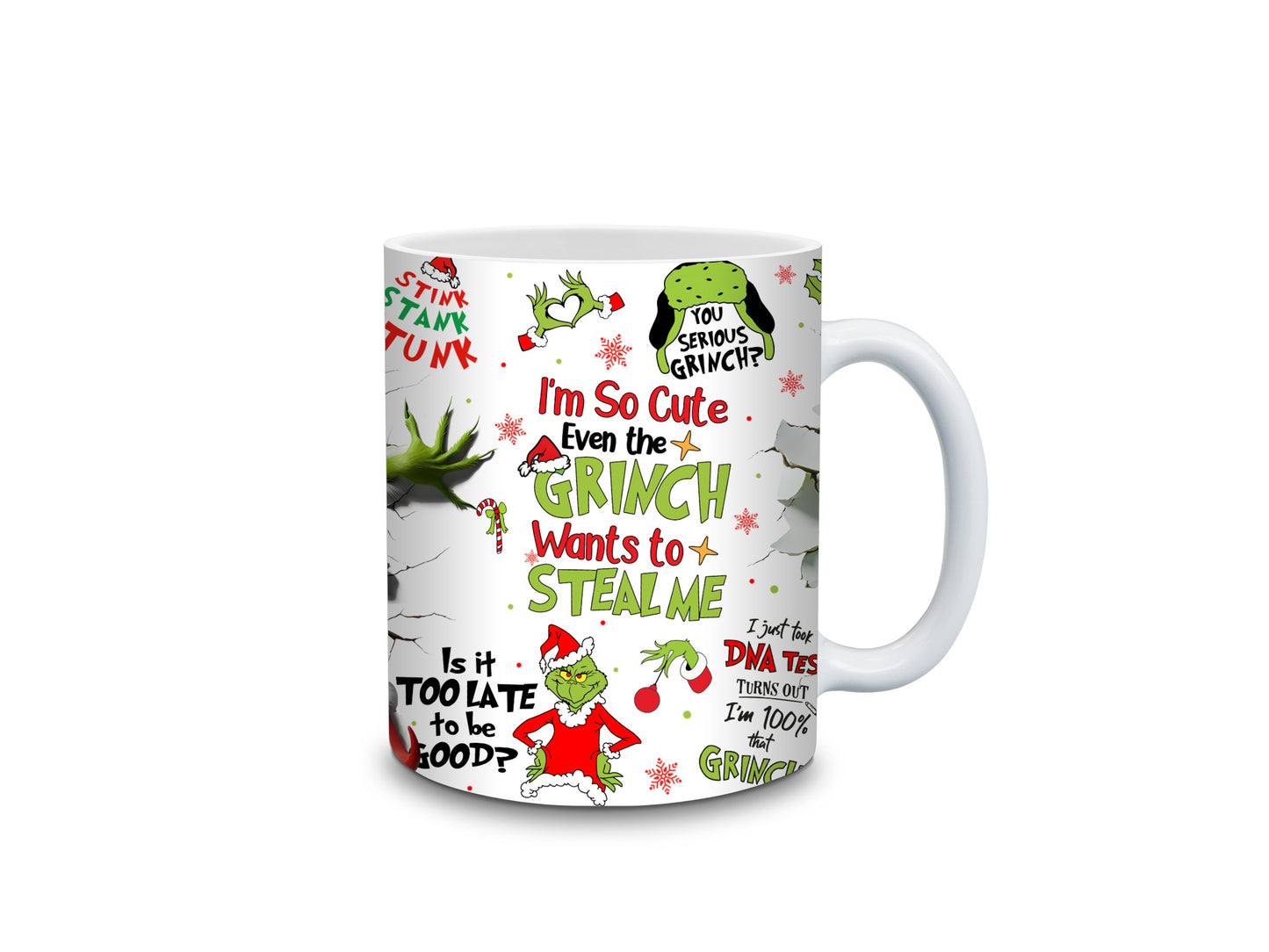 I'm So Cute Even the Grinch Wants to Steal Me Mug